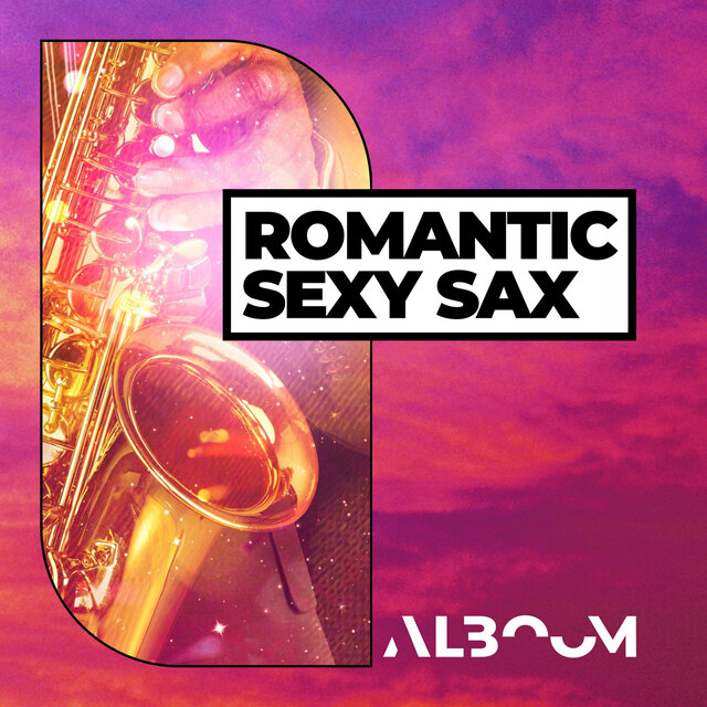 Romantic Sexy Sax