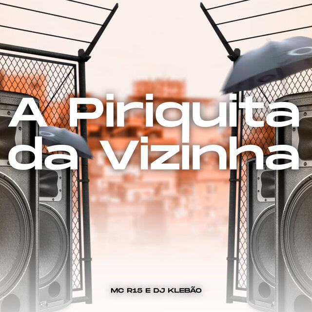 A Piriquita da Vizinha