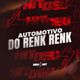 Automotivo Do Renk Renk