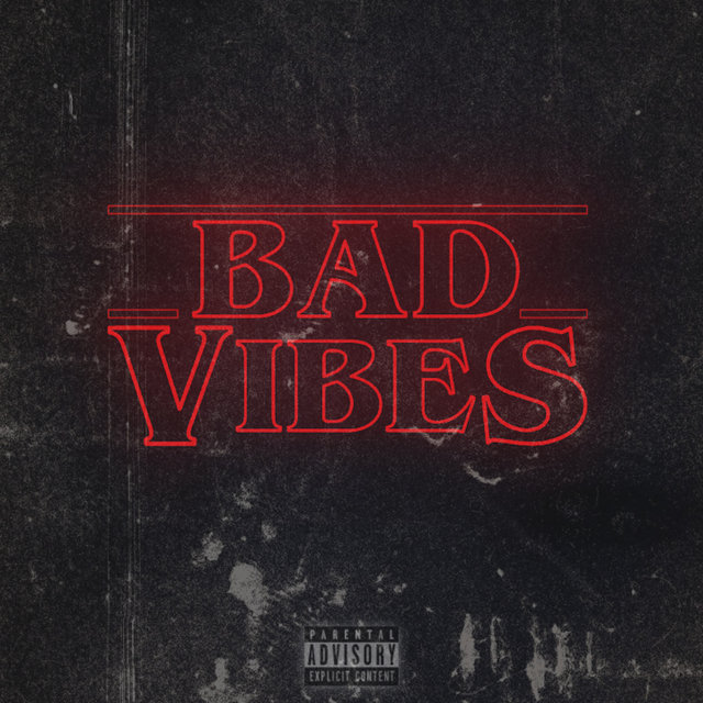 Bad Vibes