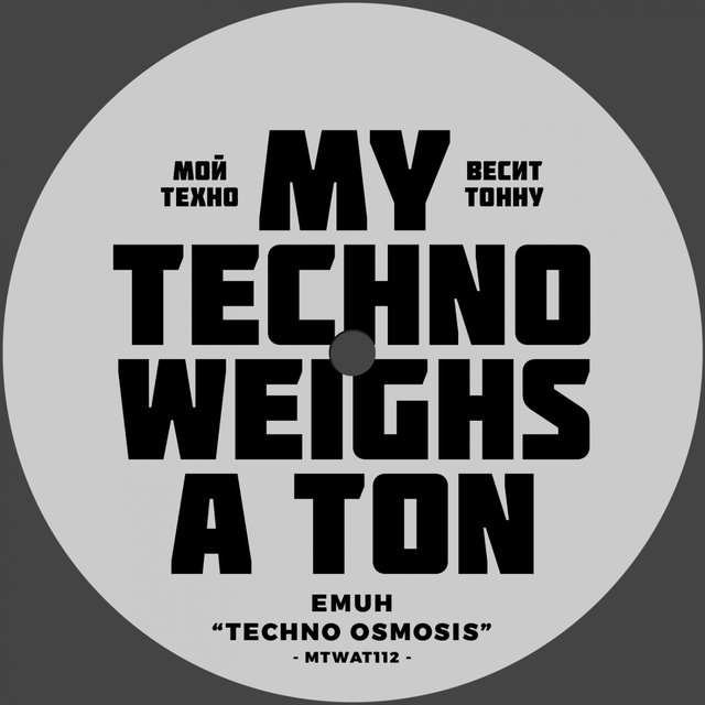 Techno Osmosis / We Got Sum