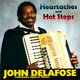 Cover art for album Heartaches and Hot Steps by John Delafose