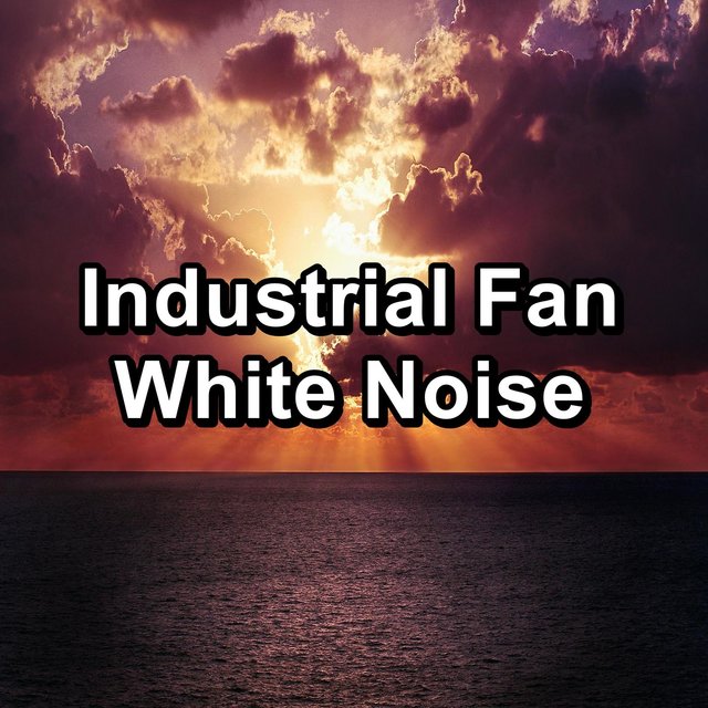 Industrial Fan White Noise