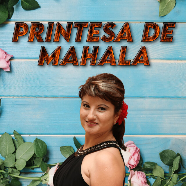 Printesa de mahala
