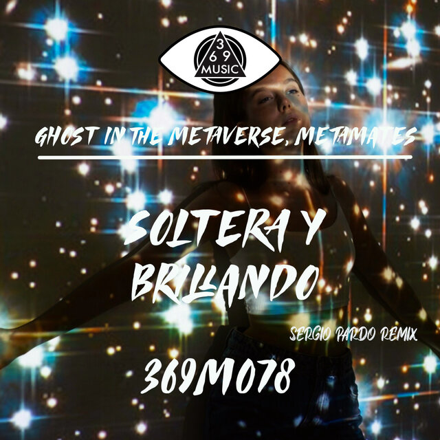 Soltera Y Brillando