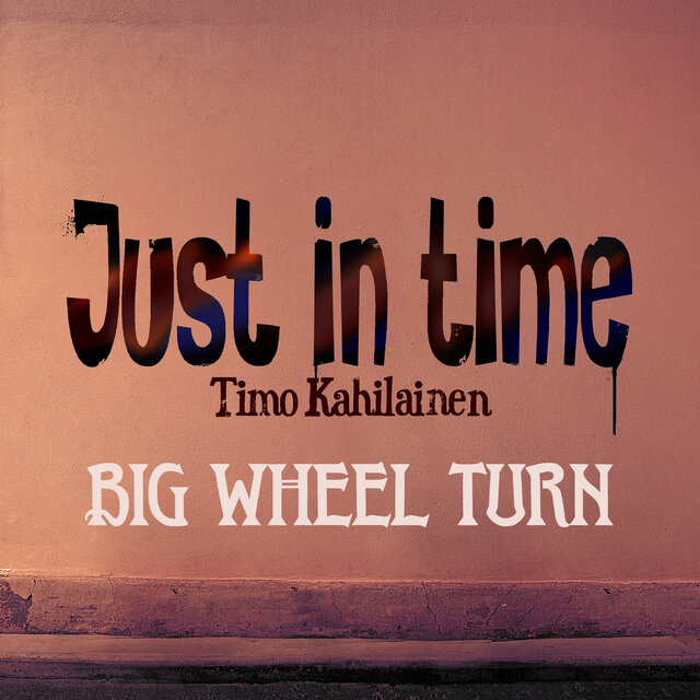 Big Wheel Turn