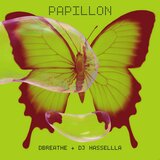 Papillon (Farfalla Mix) (feat. DJ Hassella) (Chris Hannann Remix)