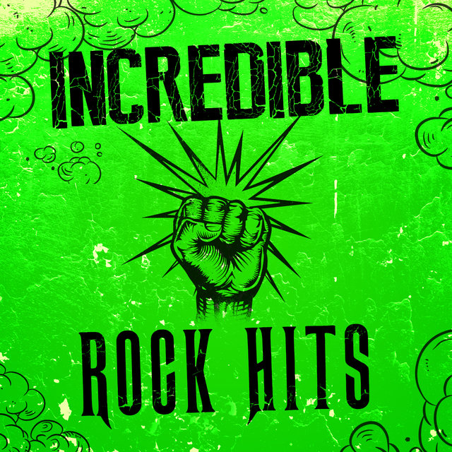 Incredible Rock Hits