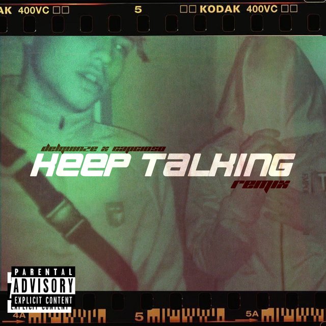 Keep Talking (feat. Capcioso)