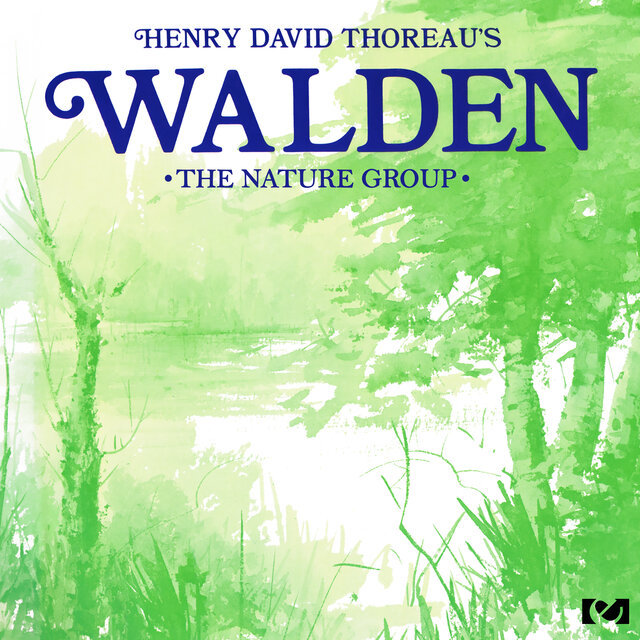 Cover art for album Henry David Thoreau's Walden (2013 Remastered Version) by The Nature Group
