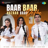 Baar Baar Dekho Hazaar Baar Dekho