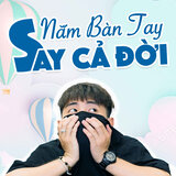 Nắm Bàn Tay Say Cả Đời (feat. Nâu Ccino)