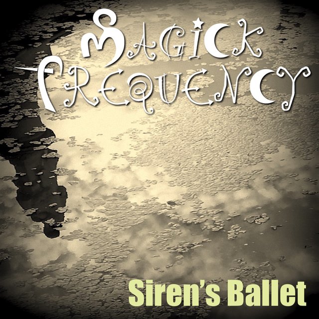 Siren's Ballet