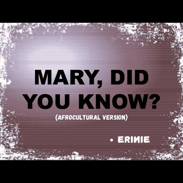 Mary did you know? (Afrocultural version)