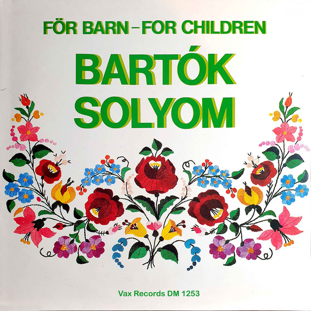 Bartók: For Children (Remastered 2022)