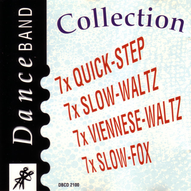 Danceband Collection 7x Quick-Step, 7x Slow-Waltz, 7x Viennese-Waltz, 7x Slow-Fox