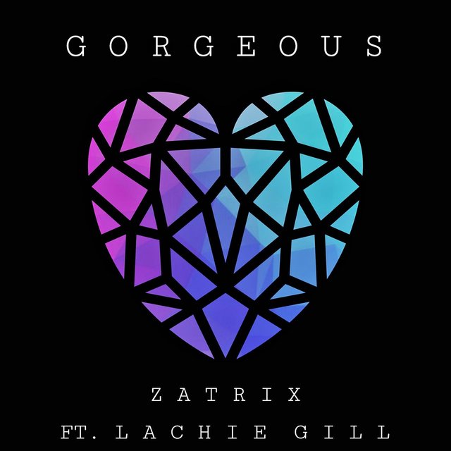 Gorgeous (feat. Lachie Gill)
