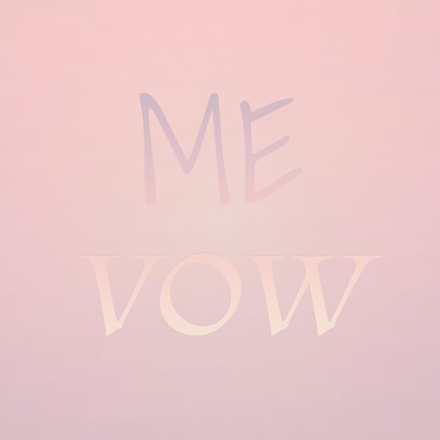 Me Vow