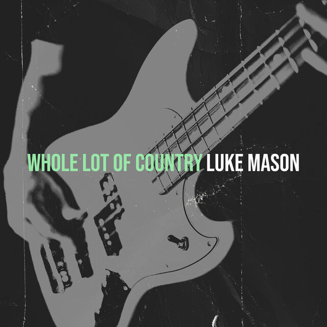 Whole Lot of Country