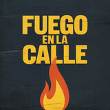 Fuego en la Calle