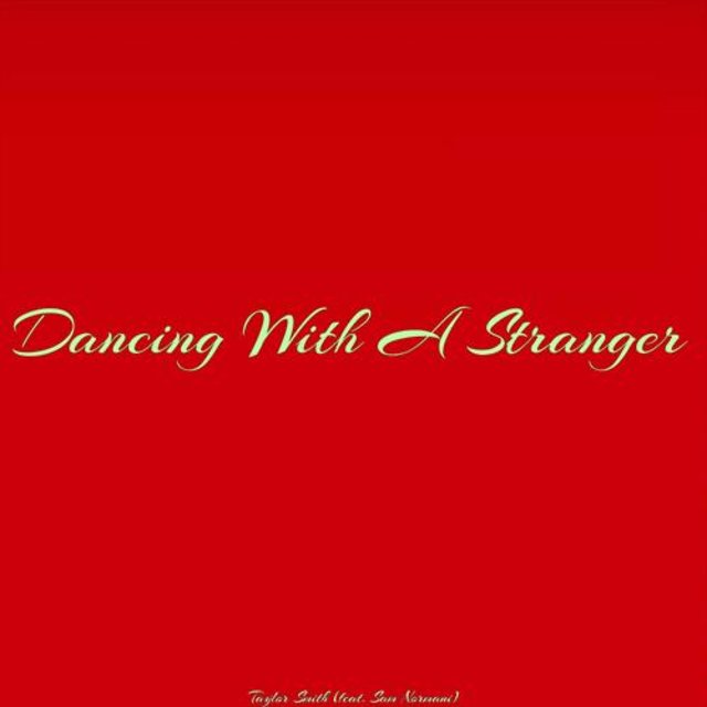 Dancing With A Stranger (feat. Sam Normani)