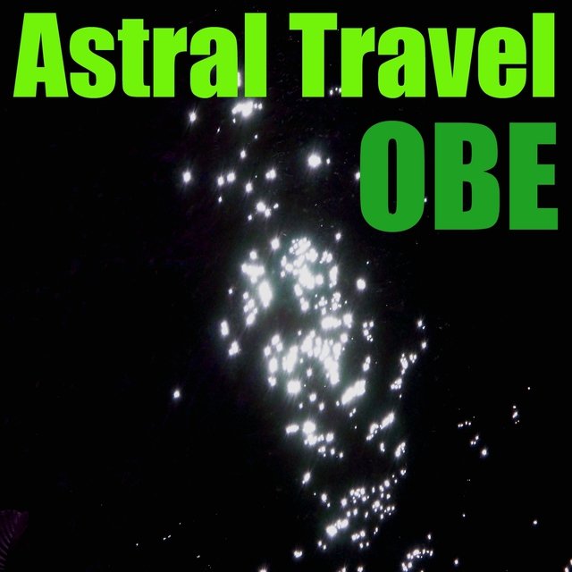 Astral Travel (Vol. 4)