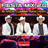 Fiesta Mix 2.0 15 Años Cumbia Ranchera
