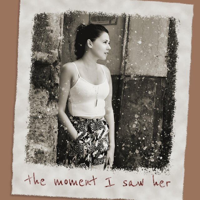 The Moment I Saw Her