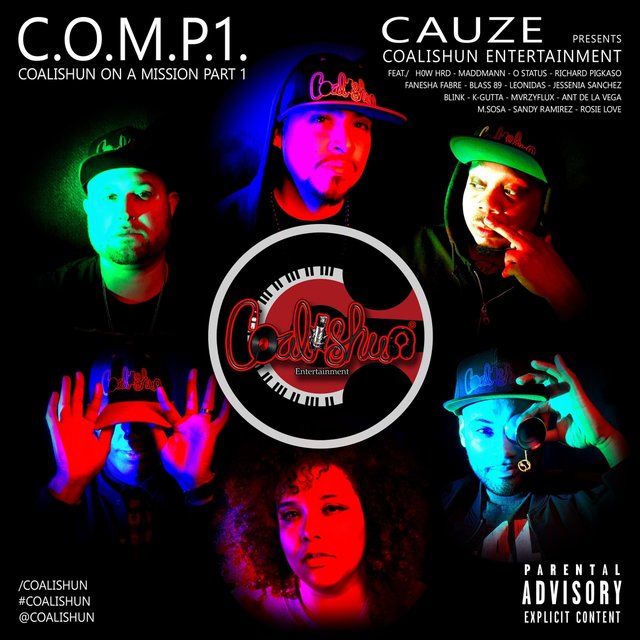 C.O.M.P.1. (Coalishun on a Mission, Pt. 1)
