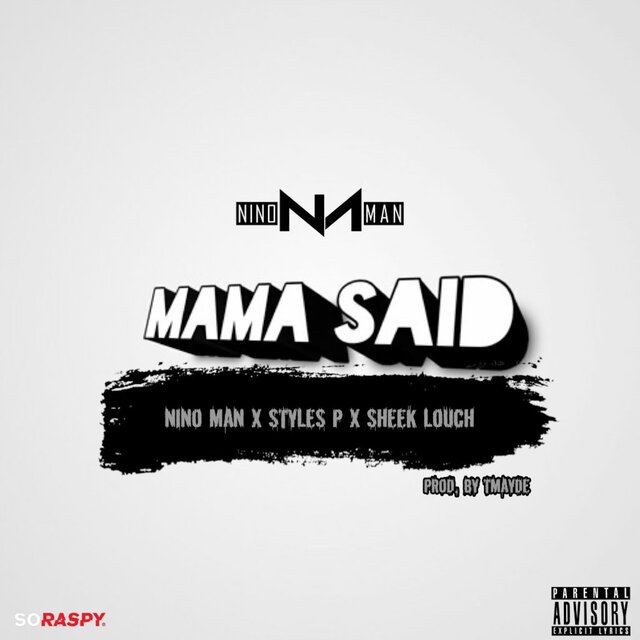 Mama Said
