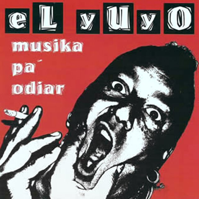 El Yuyo (Músika pá odiar)