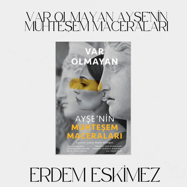 Var Olmayan Ayşe'nin Muhteşem Maceraları