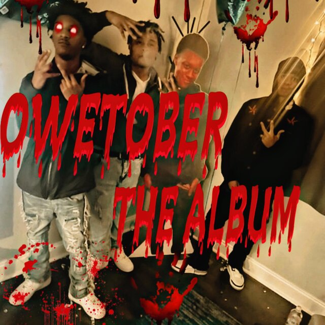 OWETOBER THE ALBUM
