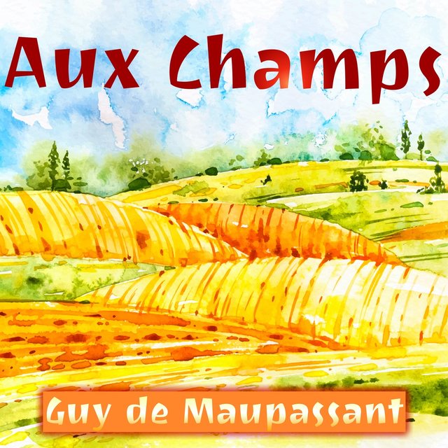 Aux Champs (Livre audio)