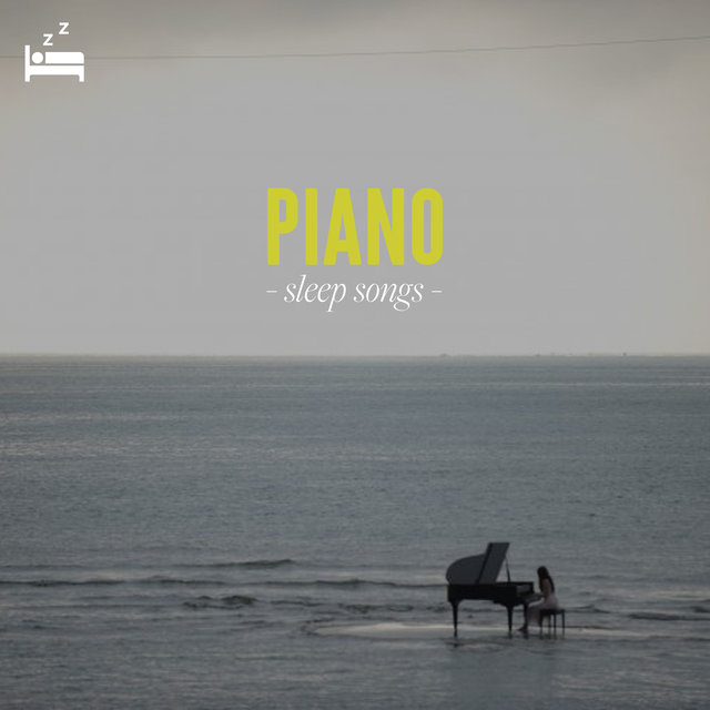 Piano Sleep Songs