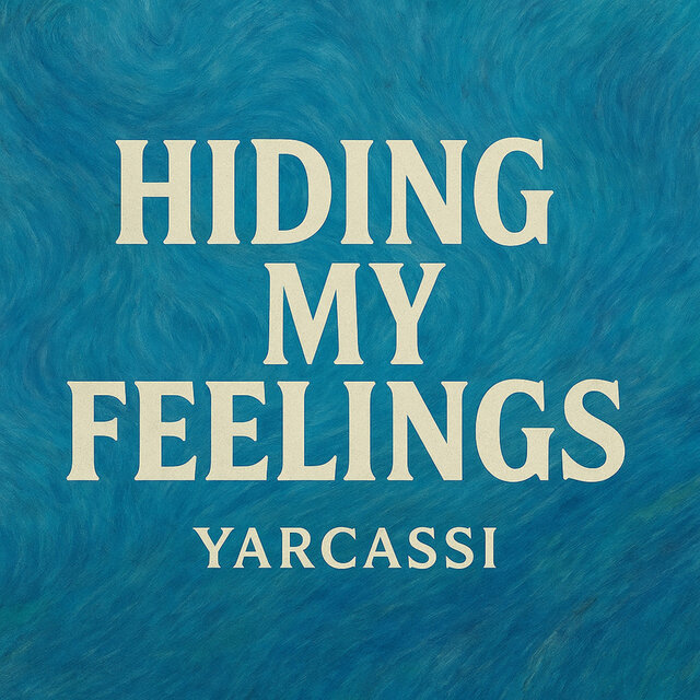 Hiding My Feelings