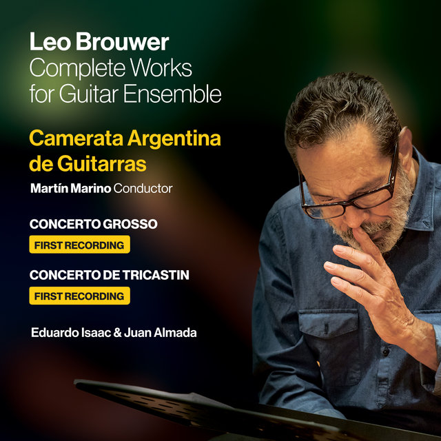 Leo Brouwer: Complete Works For Guitar Ensemble
