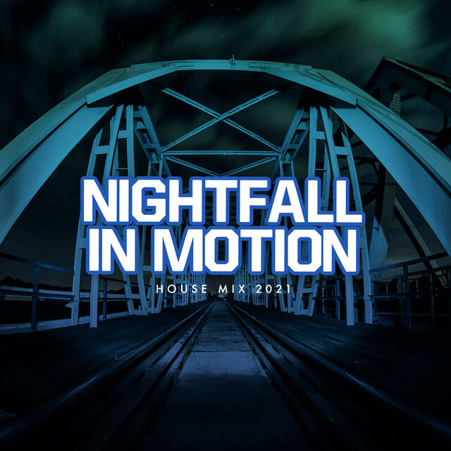 Nightfall In Motion