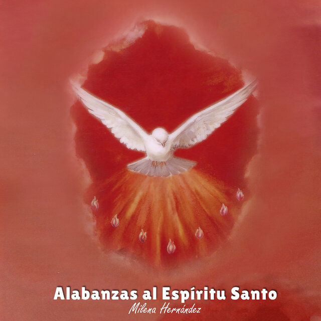 Alabanzas al Espíritu Santo