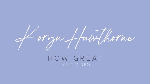 How Great (Official Lyric Video)