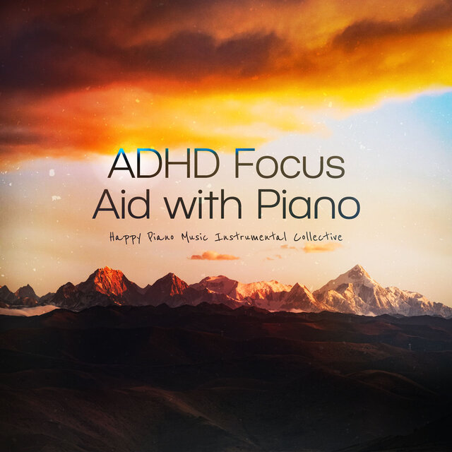 ADHD Focus Aid with Piano