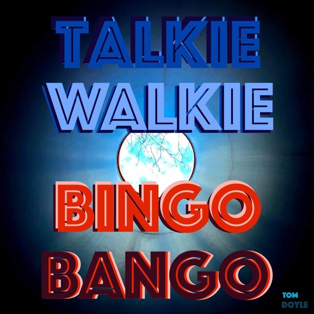 Talkie Walkie Bingo Bango