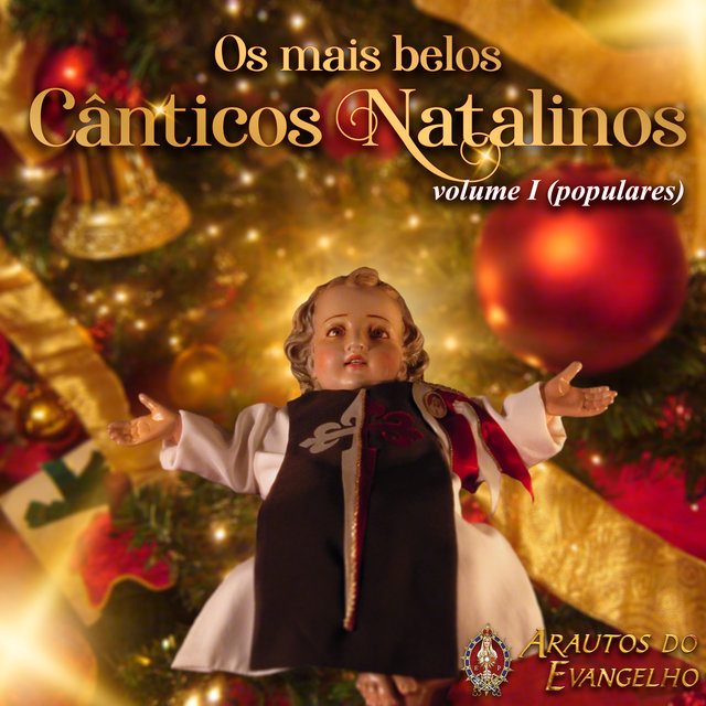 Os Mais Belos Cânticos Natalinos, Vol. 1 (Populares)
