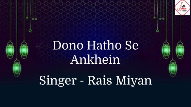 Dono Hatho Se Ankhein - Qawwali Video Song (Hindi)