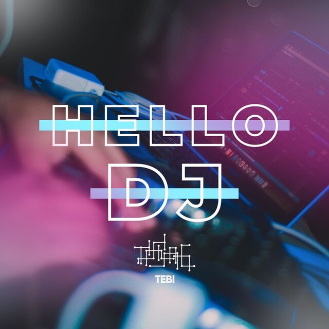 Hello Dj