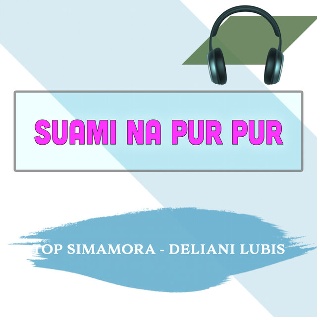 Suami Na Pur Pur
