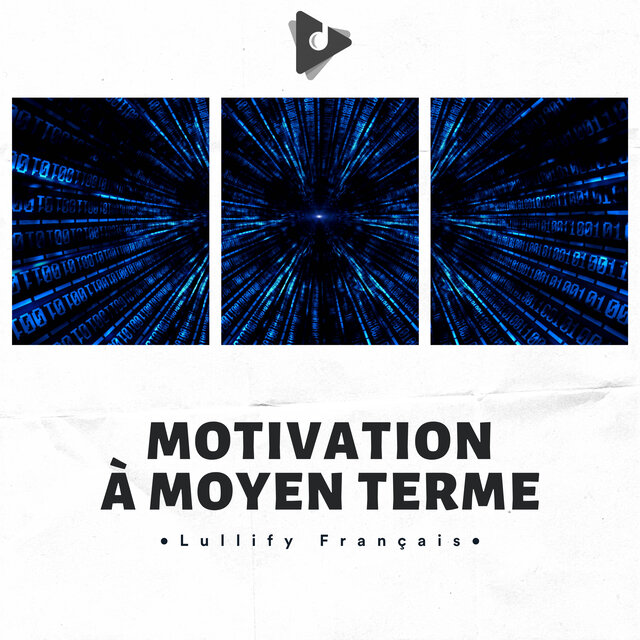 Motivation À Moyen Terme