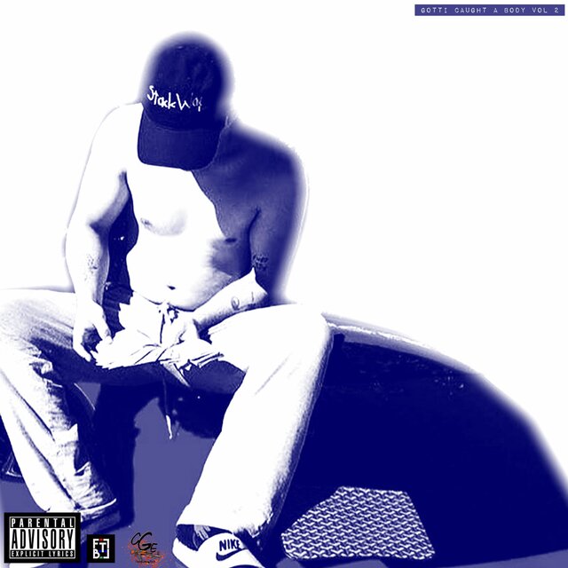 Gotti Caught a Body, Vol. 2
