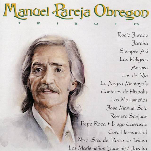 Manuel Pareja Obregon Tributo