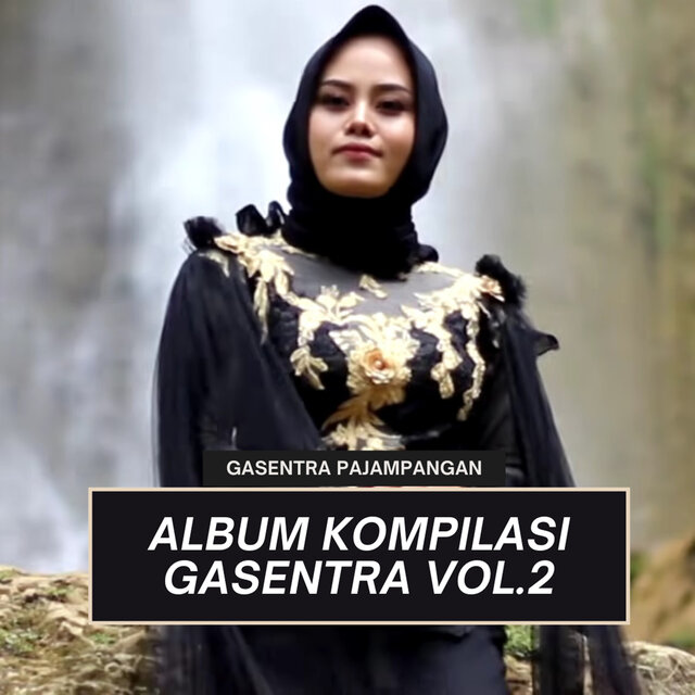 Album Kompilasi Gasentra, Vol.2